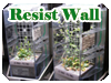Resist Wall